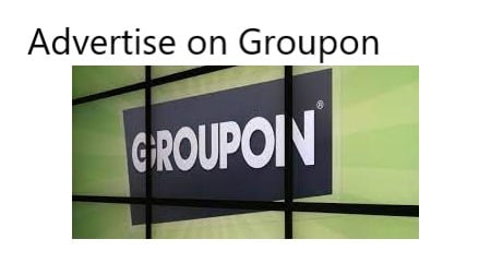 Advertise on Groupon