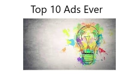 Top 10 Ads Ever
