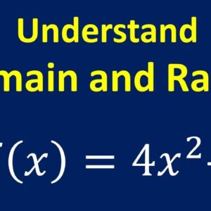 Understanding the Concepts of Domain and Range